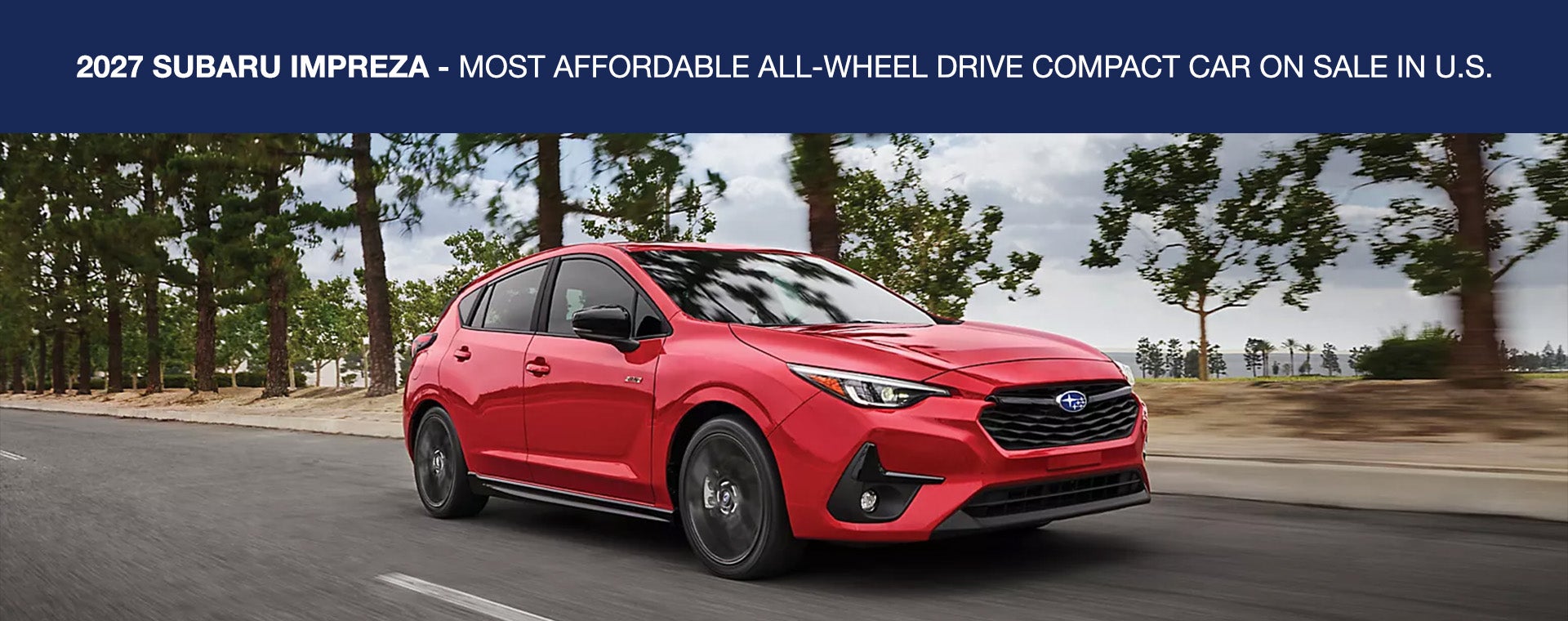 2027 Subaru Impreza Is the Most Affordable All-Wheel Drive Compact Car in the U.S.