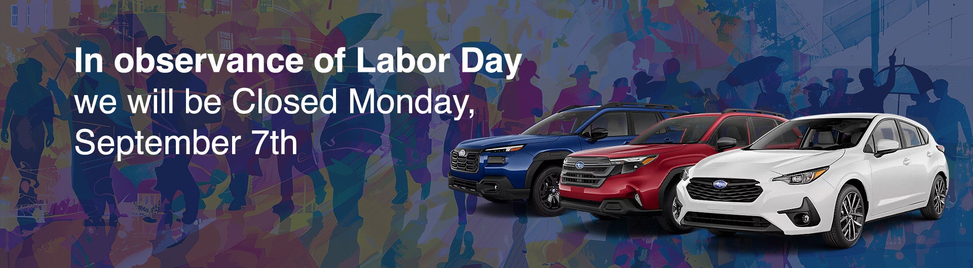Closed Labor Day